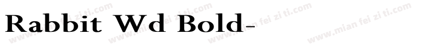 Rabbit Wd Bold字体转换